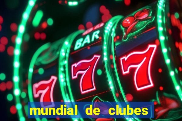 mundial de clubes 2020 tabela